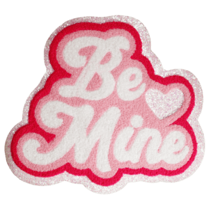 Large Be Mine on Colorful Glitter Chenille Iron-on Patch